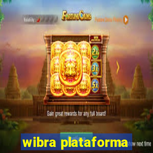 wibra plataforma